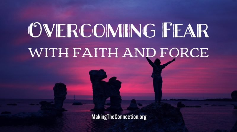 Overcoming Fear