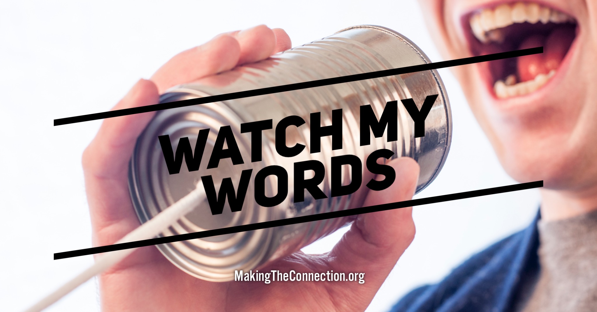 Watch My Words