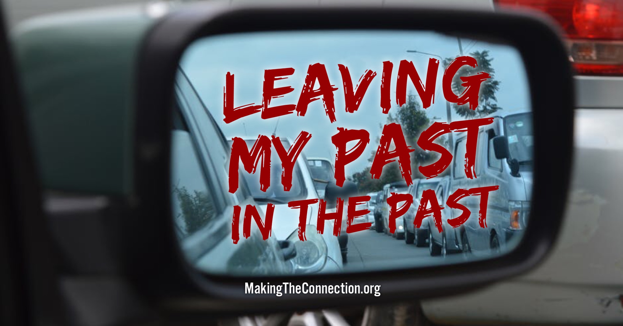 Leaving my past in the past