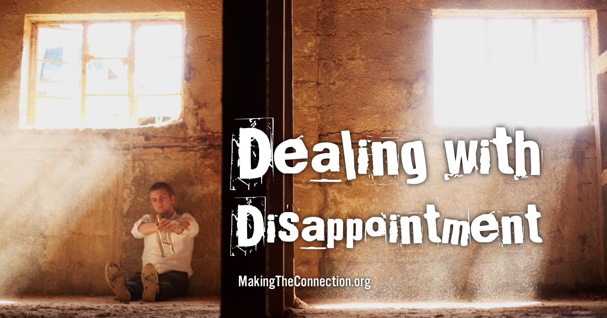 Dealing with Disappointment