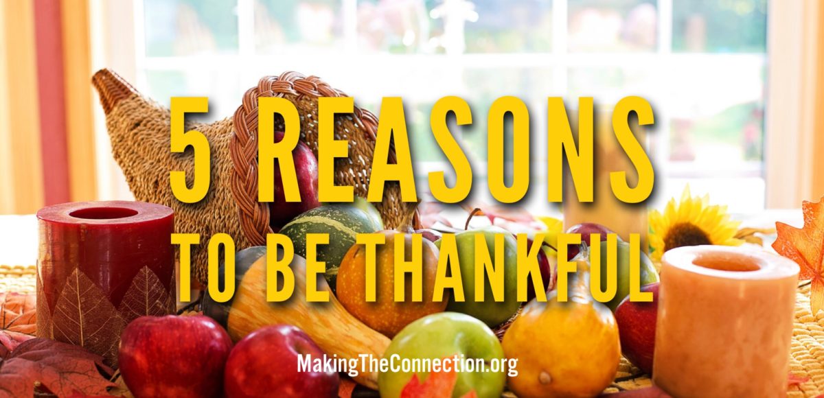 5 reasons to be thankful